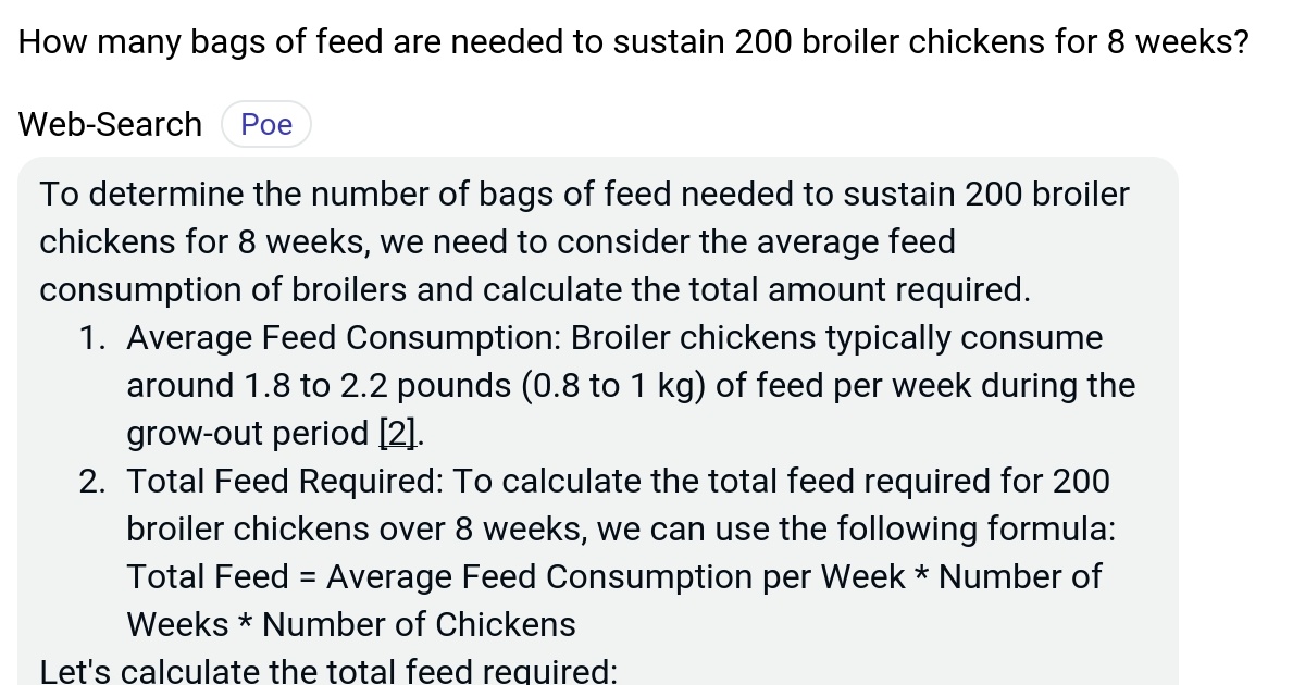 How many bags of feed are needed to sustain 200 broiler chickens for 8