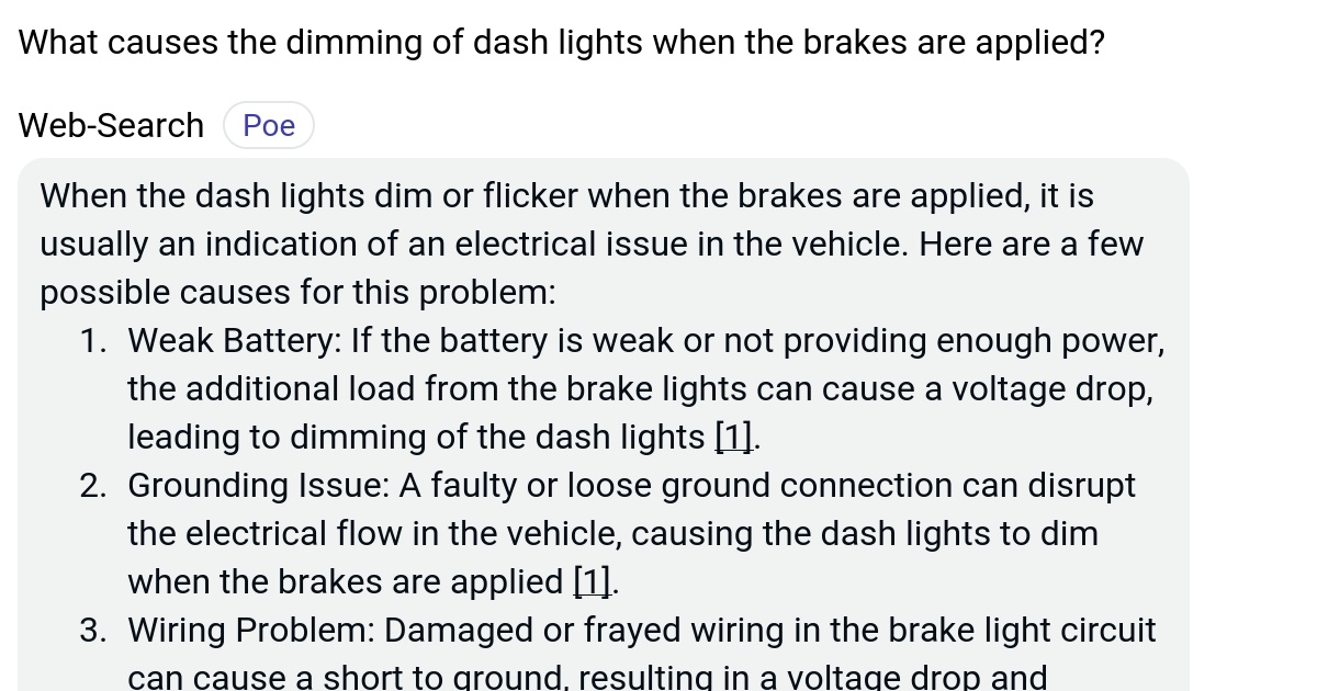 What causes the dimming of dash lights when the brakes are applied? Poe