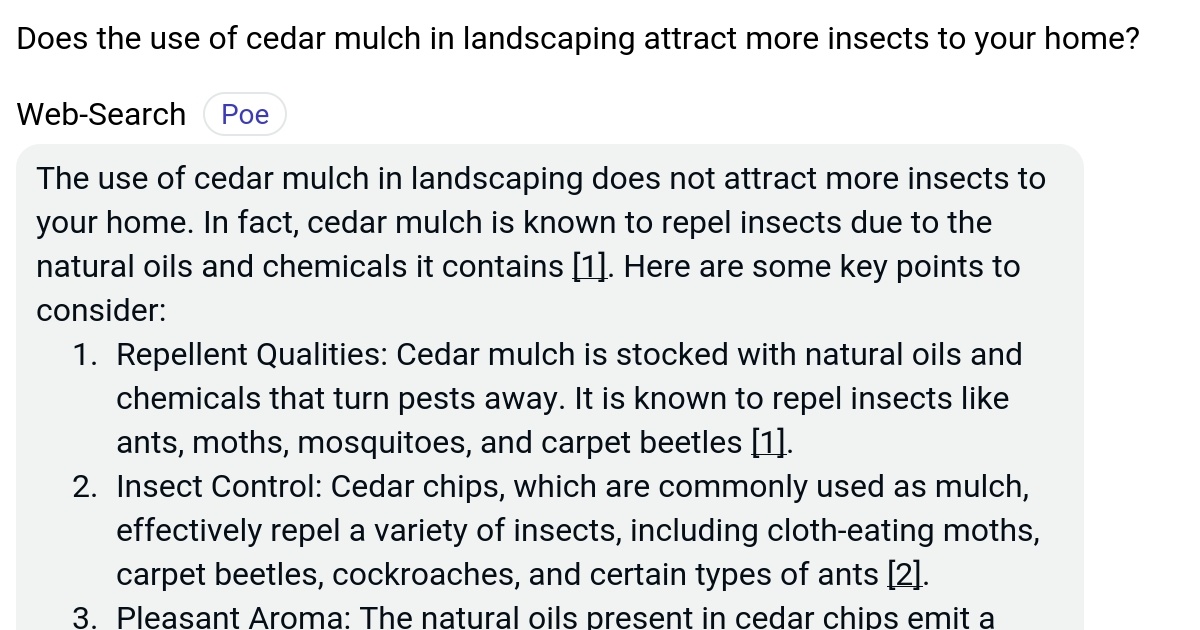 Does the use of cedar mulch in landscaping attract more insects to your