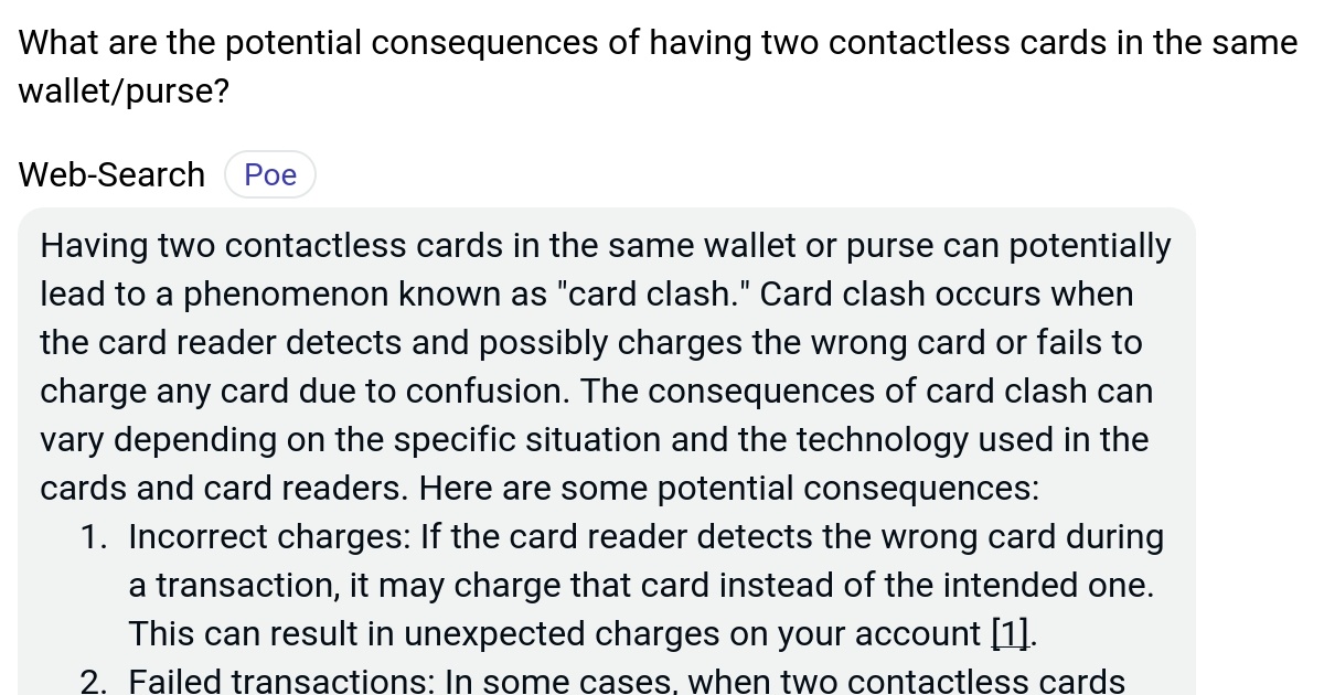 What are the potential consequences of having two contactless cards in the same wallet/purse? Poe