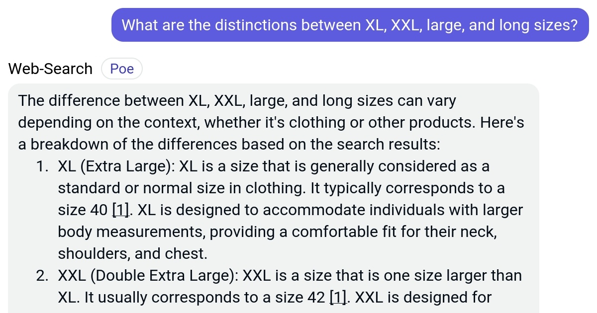 What are the distinctions between XL, XXL, large, and long sizes? Poe