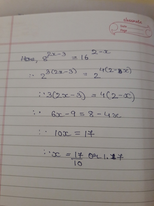 How would I solve [math]8^{2x3}=16^{2x}[/math]? Quora