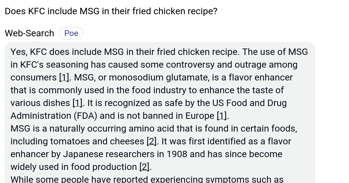 Does KFC include MSG in their fried chicken recipe? Poe