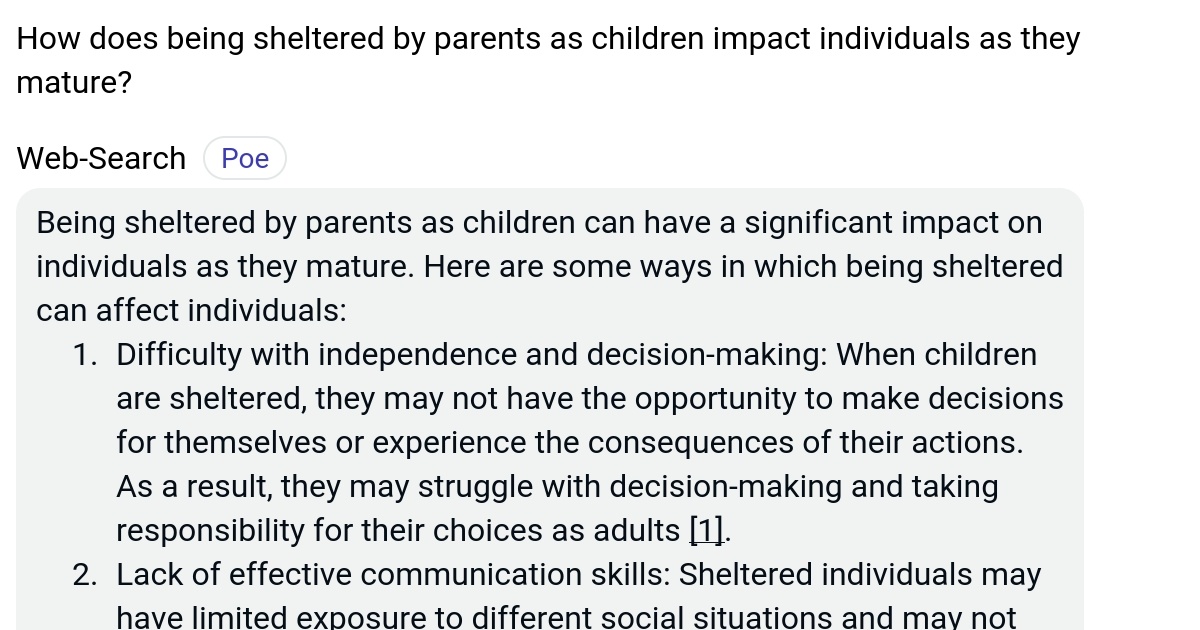 How does being sheltered by parents as children impact individuals as
