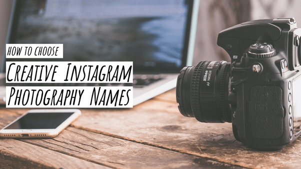 What are some creative username ideas for a photography account on