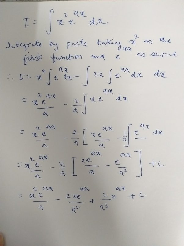 What is the value of integration x^2 e^ax dx? Quora