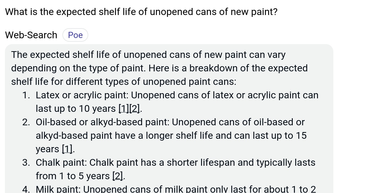 What is the expected shelf life of unopened cans of new paint? Poe