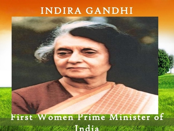 Who was the first woman prime minister of India? Quora