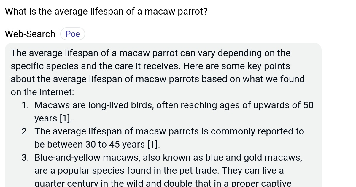 What is the average lifespan of a macaw parrot? Poe
