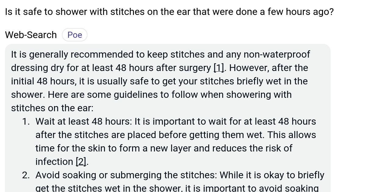 Is it safe to shower with stitches on the ear that were done a few