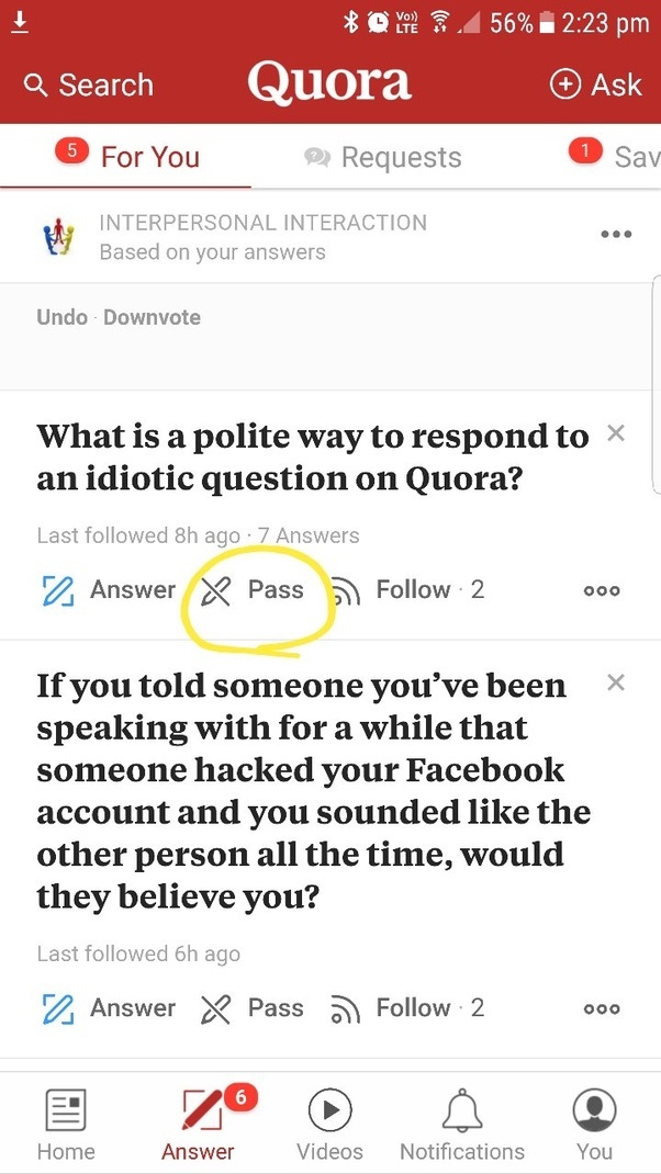 What is a polite way to respond to an idiotic question on Quora? Quora