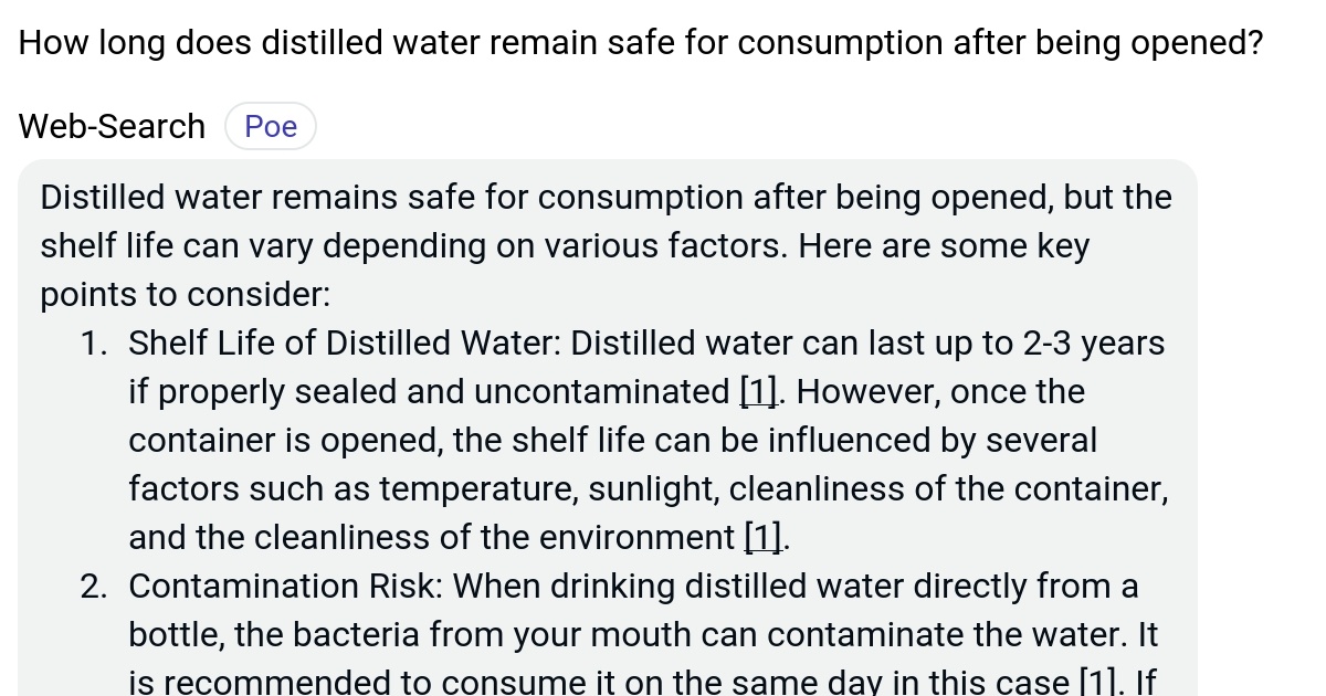 How long does distilled water remain safe for consumption after being