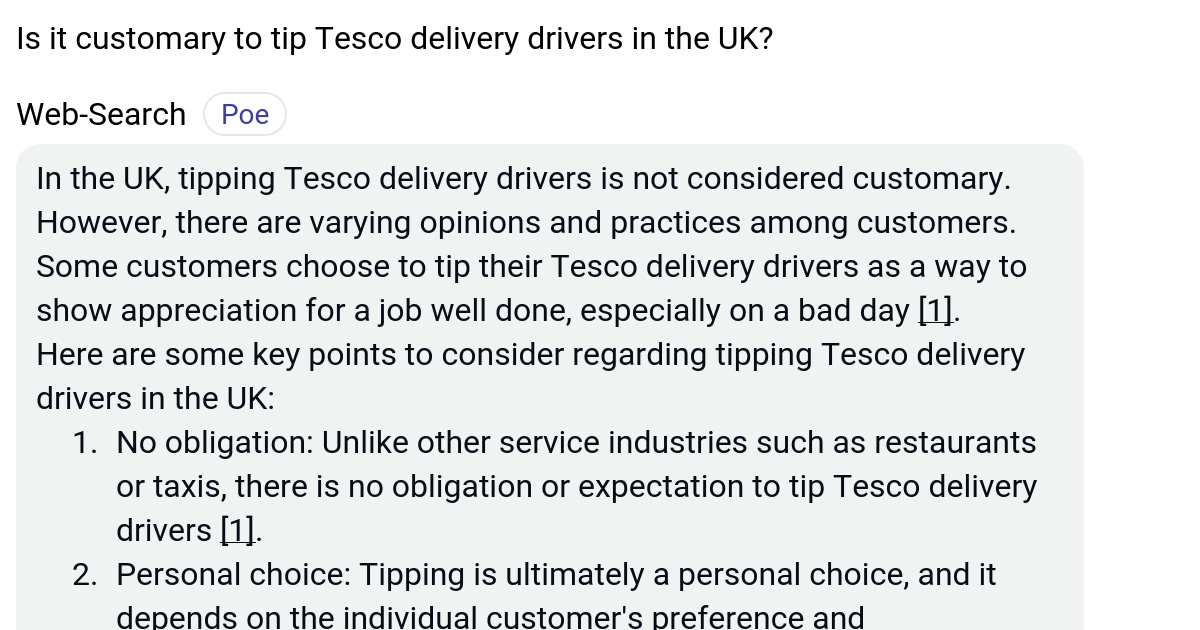 Is it customary to tip Tesco delivery drivers in the UK? Poe