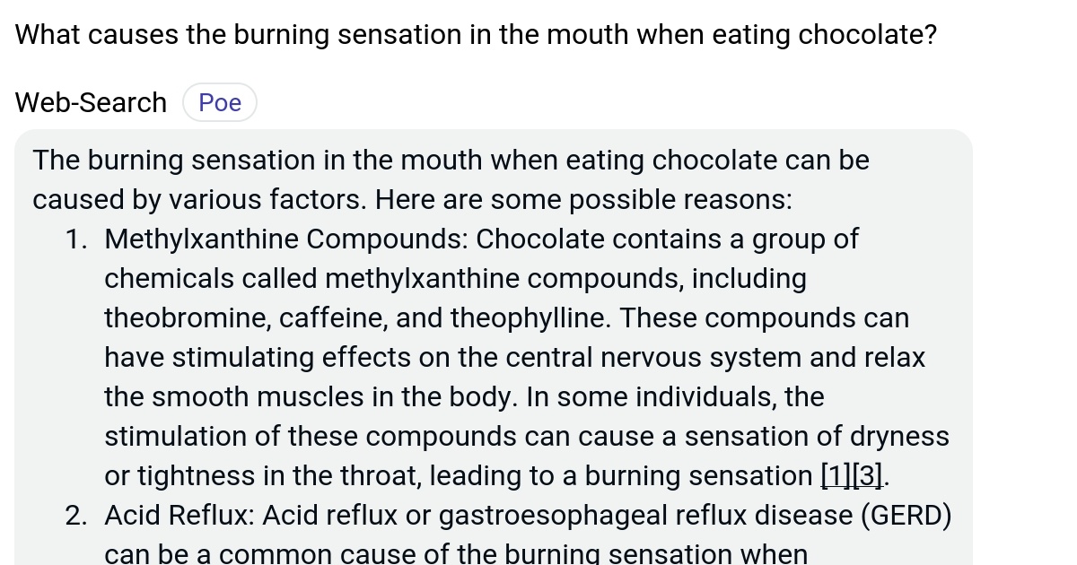 What causes the burning sensation in the mouth when eating chocolate? Poe
