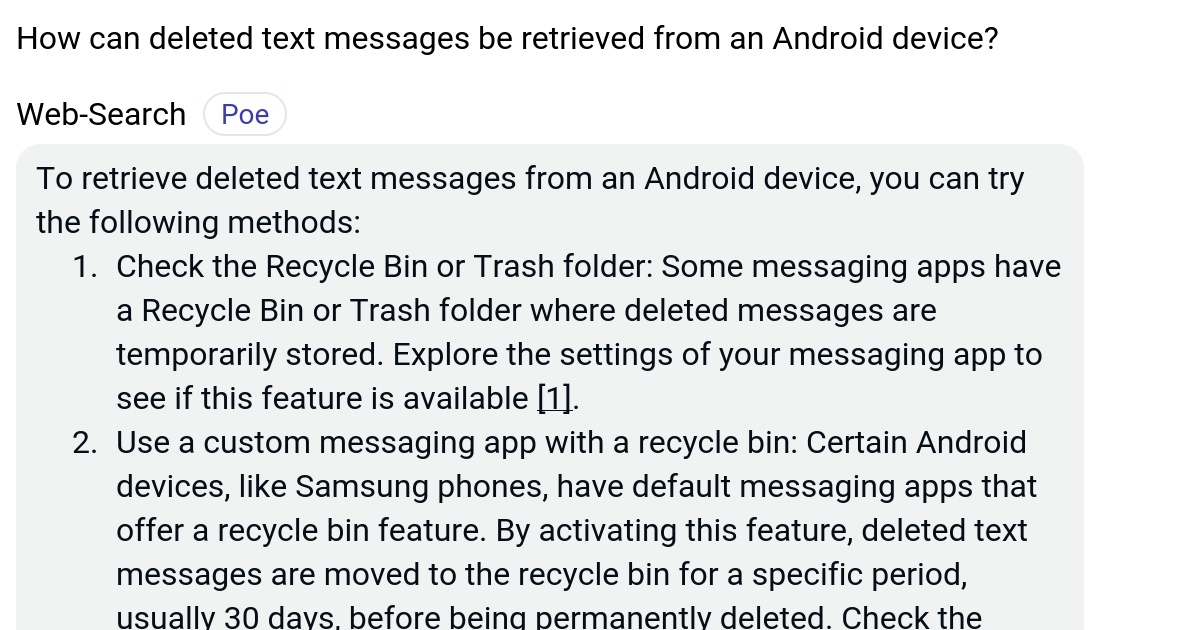 How can deleted text messages be retrieved from an Android device? Poe