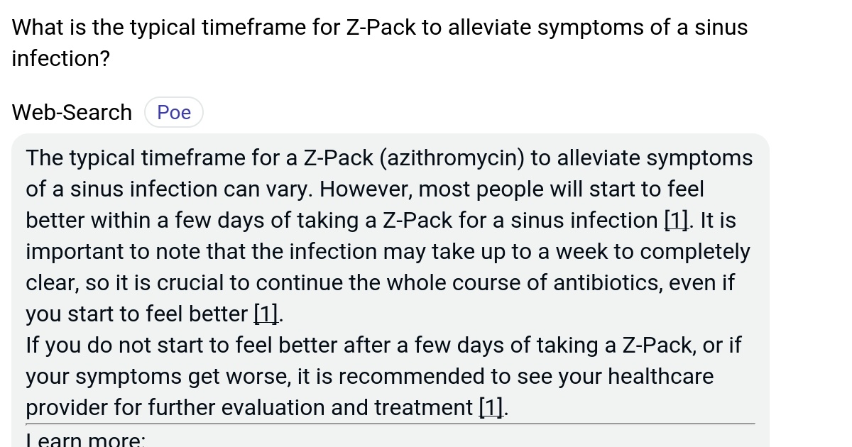 What is the typical timeframe for ZPack to alleviate symptoms of a