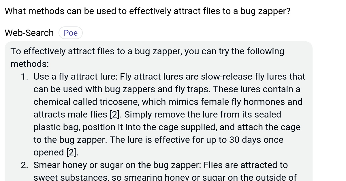 What methods can be used to effectively attract flies to a bug zapper
