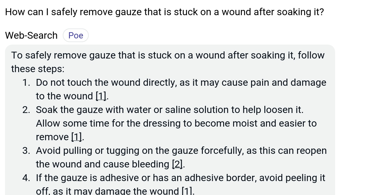 How can I safely remove gauze that is stuck on a wound after soaking it