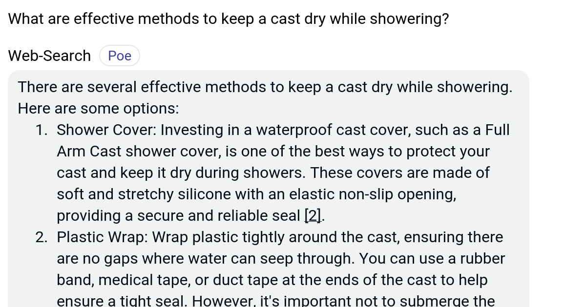 What are effective methods to keep a cast dry while showering? Poe