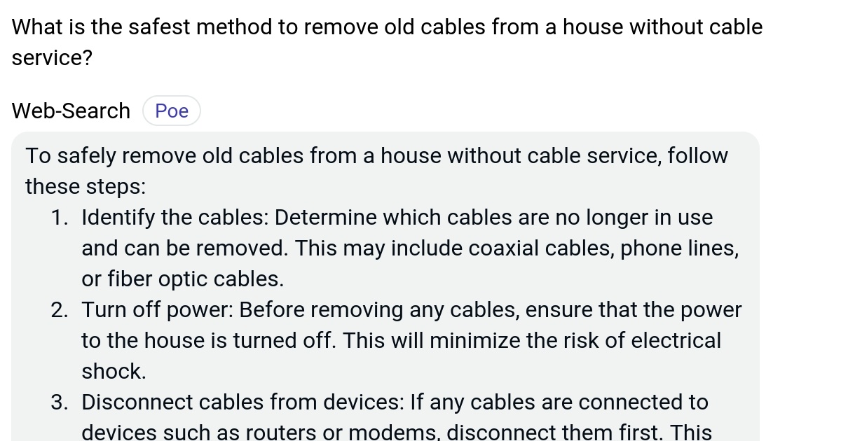 What is the safest method to remove old cables from a house without