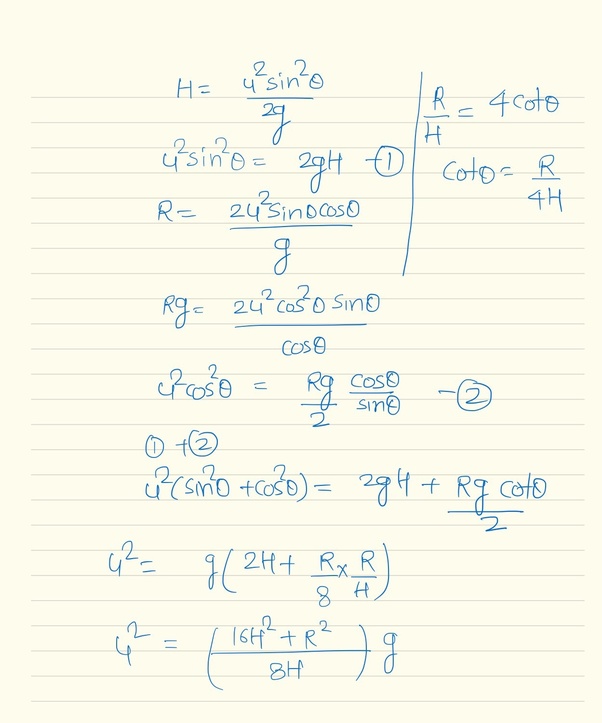 If R and H are the horizontal range and maximum height