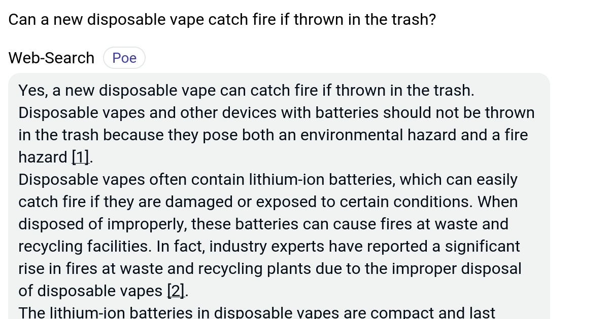 Can a new disposable vape catch fire if thrown in the trash? Poe