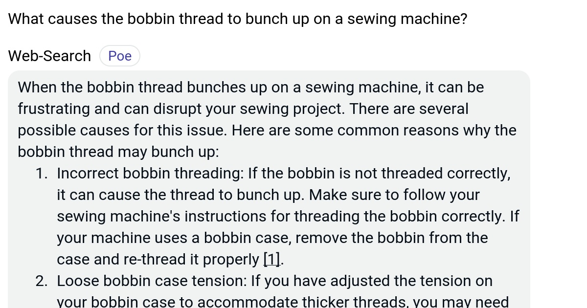 What causes the bobbin thread to bunch up on a sewing machine? Poe