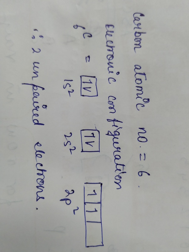 What are the unpaired numbers of electrons in carbon? Quora
