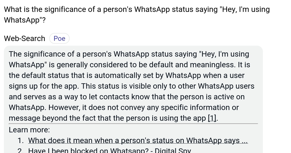 What is the significance of a person's WhatsApp status saying "Hey, I'm
