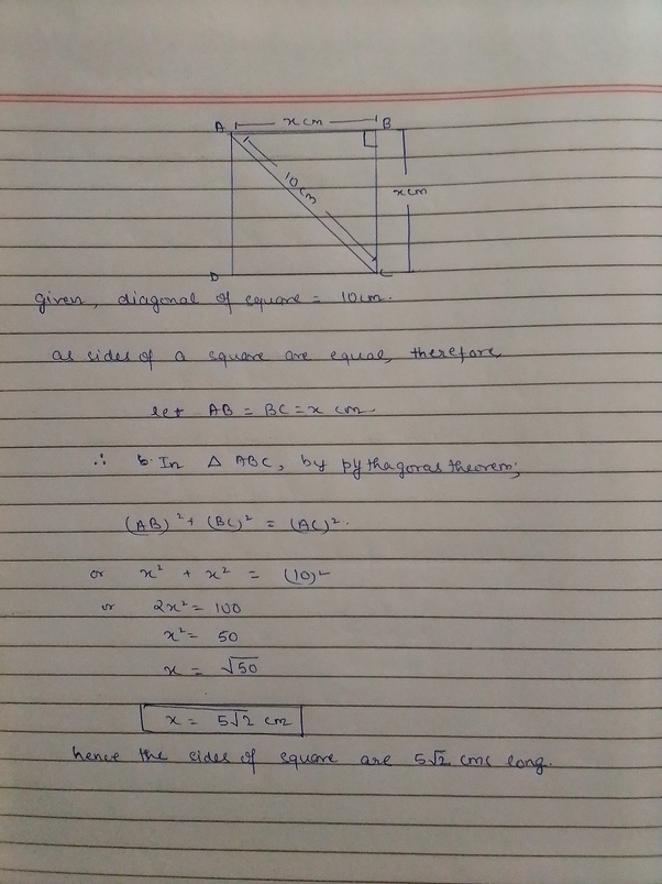 What is the area of a square whose diagonal is 10 cm long? Quora