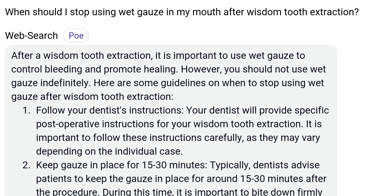 When should I stop using wet gauze in my mouth after wisdom tooth