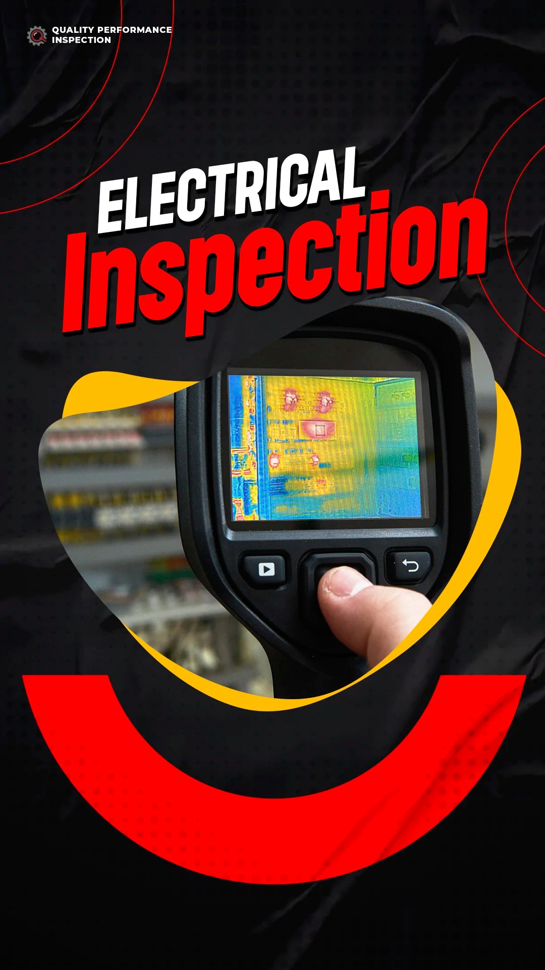 Electrical Inspection Quality Performance inspection