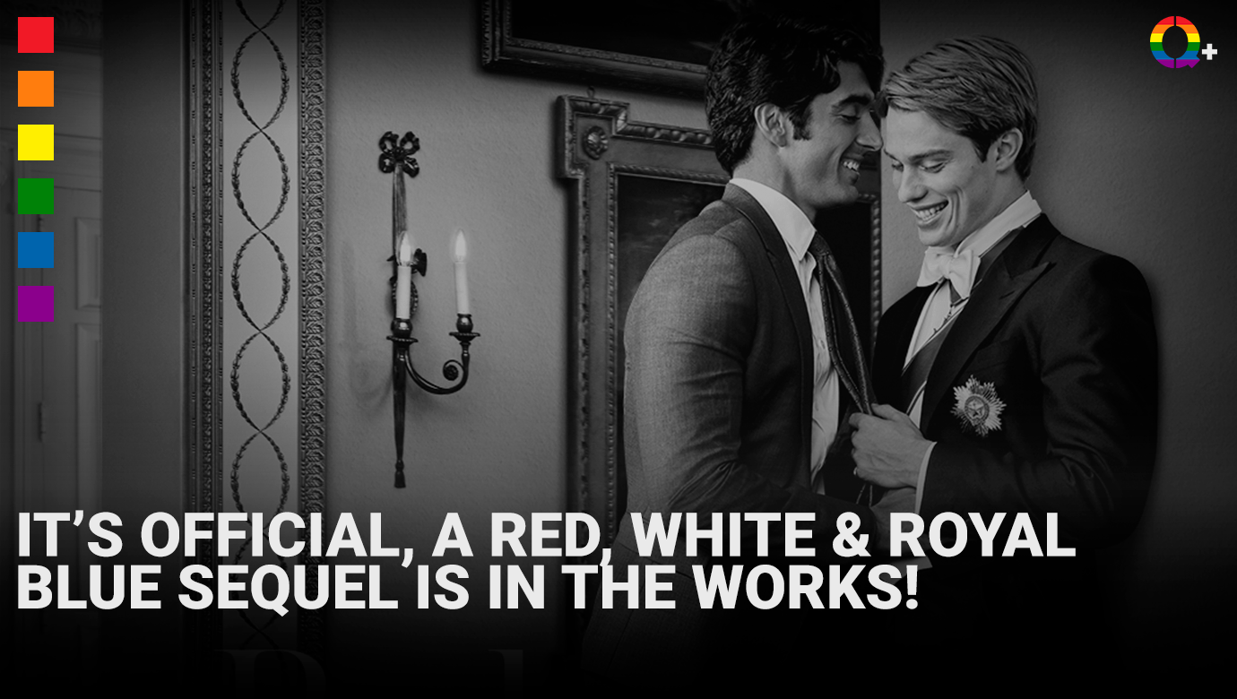 It’s official, a Red, White & Royal Blue sequel is in the works! Q+
