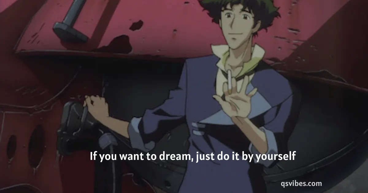70+ Best Cowboy Bebop Quotes And Sayings QsVibes