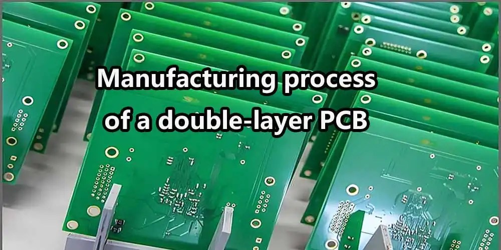 What is doublelayer PCB and how is it made complete guide Qtech