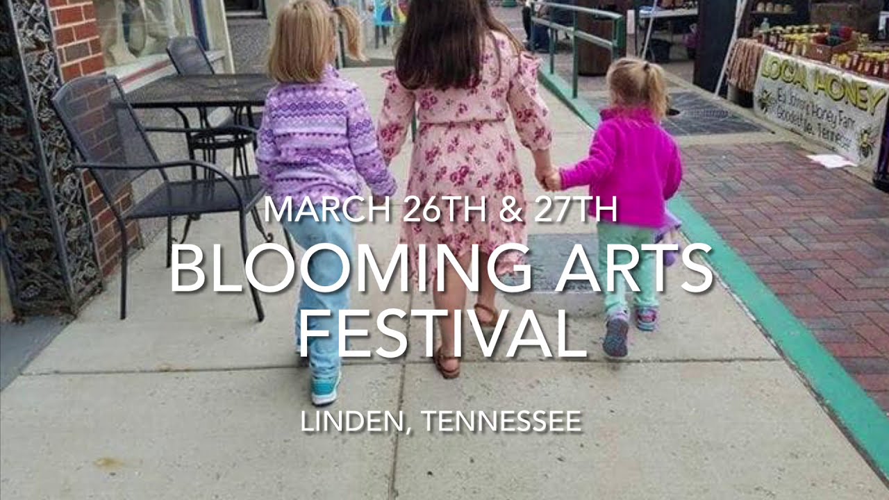 Linden TN’s COVID Safe Blooming Arts Festival March 26 27