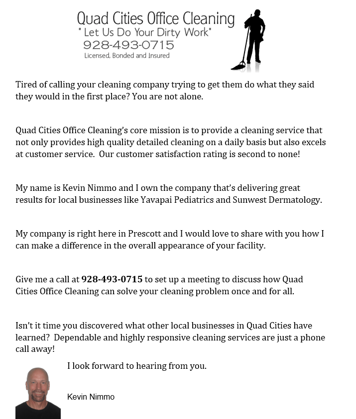 Quad Cities Office Cleaning "Let Us Do YourDirty Work"