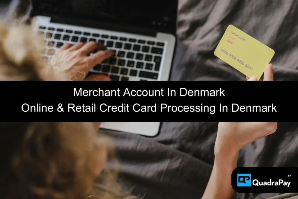 Tier 1 Payment Gateway Denmark IC++1.25* QuadraPay