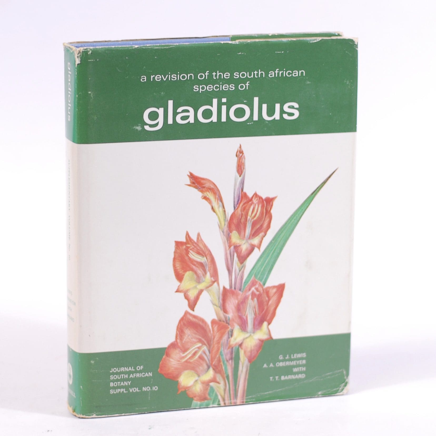 Gladiolus. Journal of South African Botany Supplementary Volume No. 10