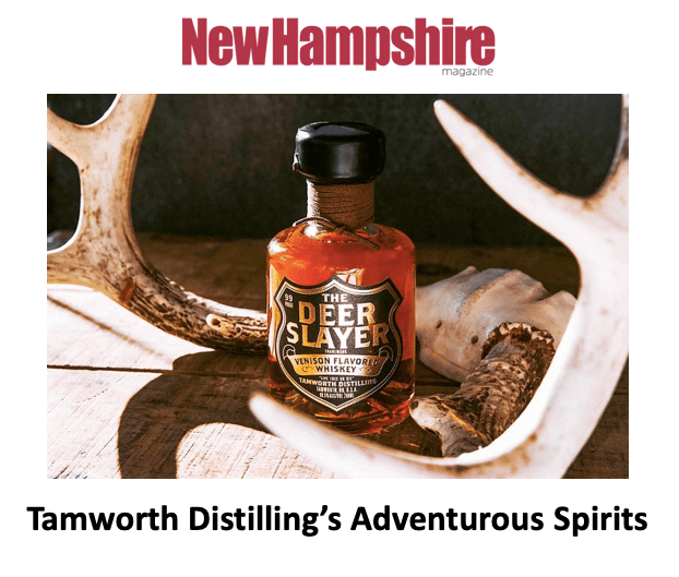 NH Magazine Reviews Tamworth Distilling’s Deerslayer, Eau De Musc, and