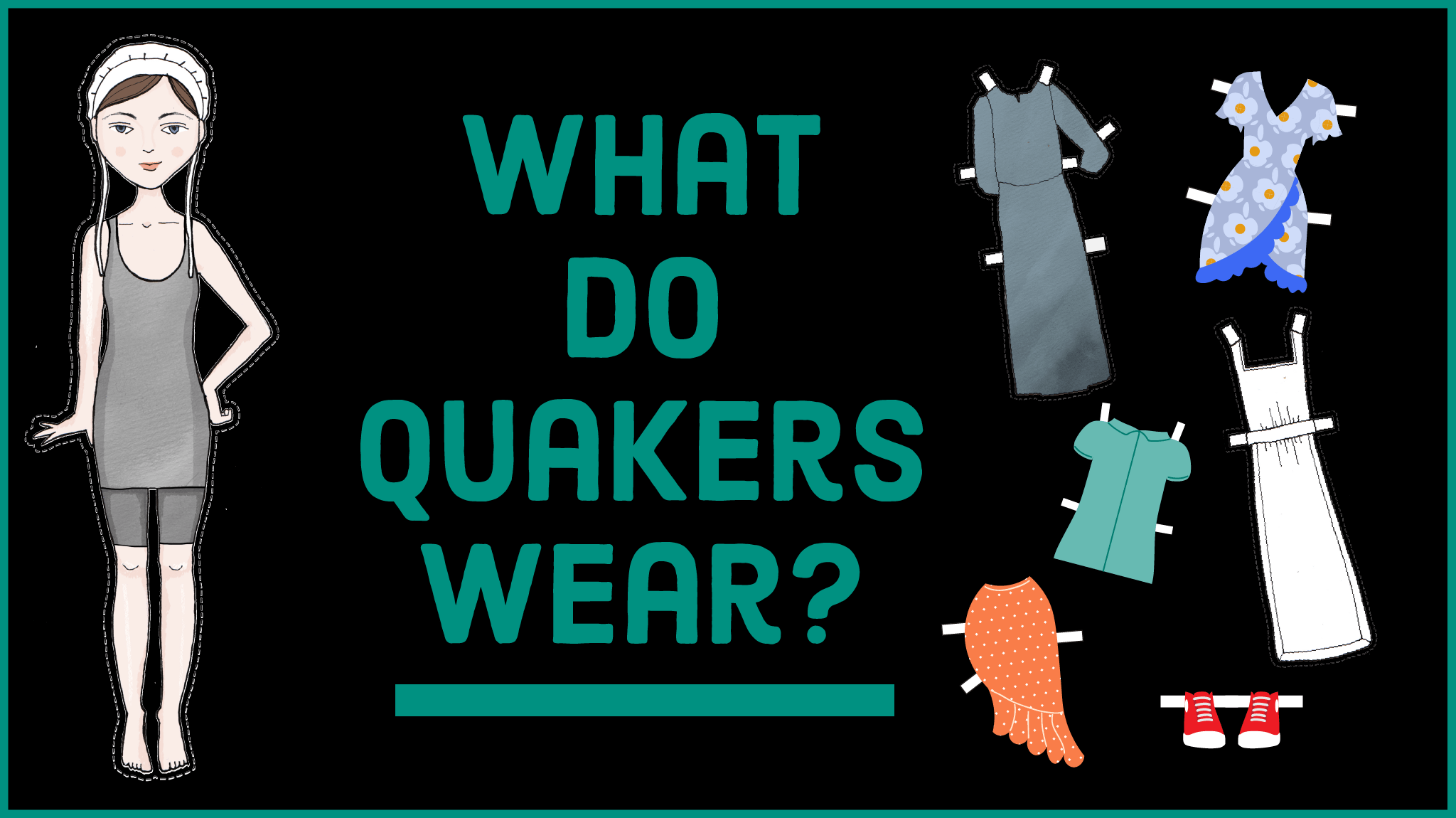 What Do Quakers Wear?