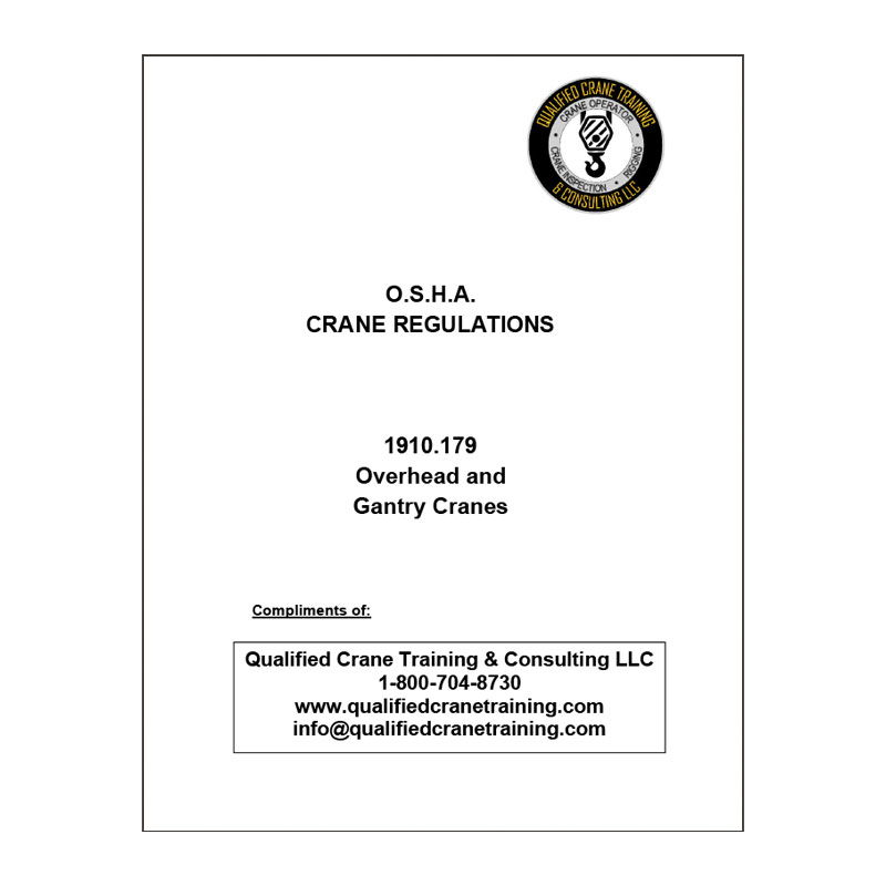 OSHA 1910.179 booklets Qualified Crane Training & Consulting LLC