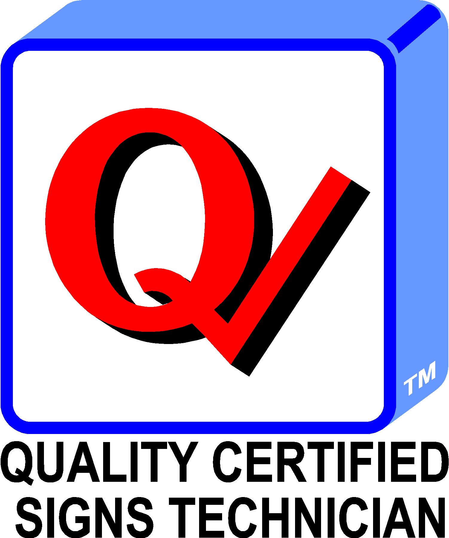 Quality Certified Signs Technician Certifications
