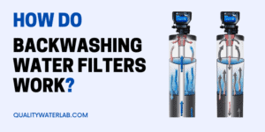 Quality Water Lab - Expert Residential Water Filtration Guides
