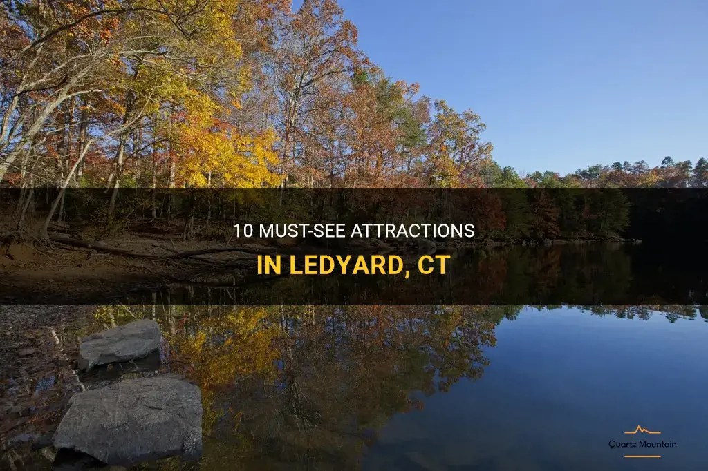 10 MustSee Attractions In Ledyard, Ct QuartzMountain