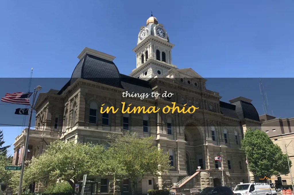 12 Fun Things To Do In Lima, Ohio QuartzMountain(03)