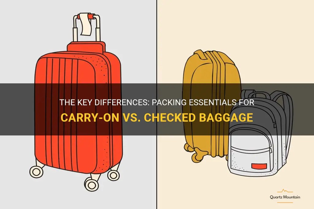 The Key Differences Packing Essentials For CarryOn Vs. Checked