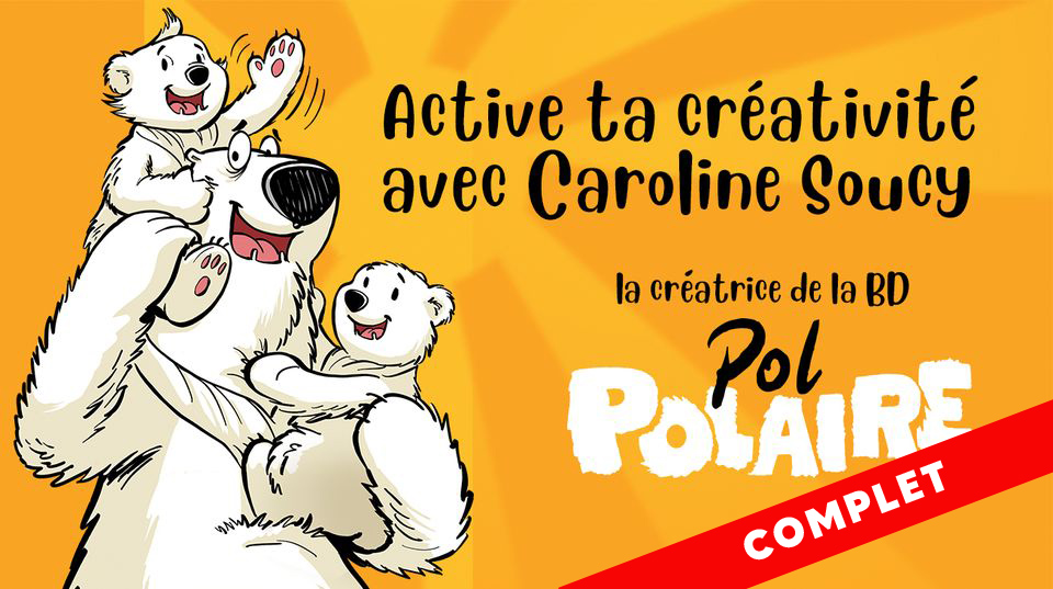 ACTIVE TA CRÉATIVITÉ AVEC CAROLINE SOUCY QUÉBEC BD