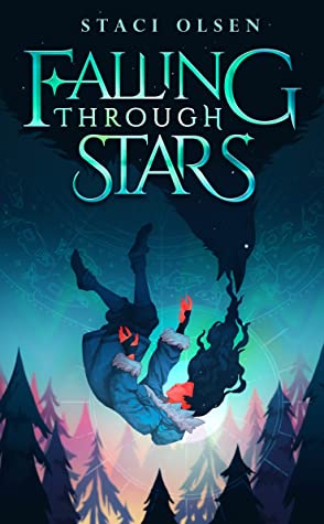 Falling Through Stars by Staci Olsen