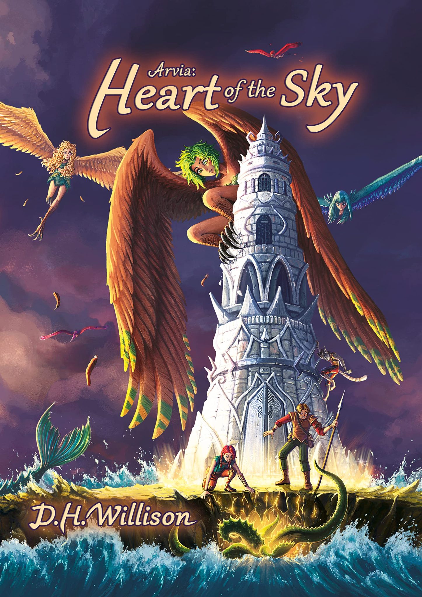 Arvia: Heart of the Sky by D. H. Willison